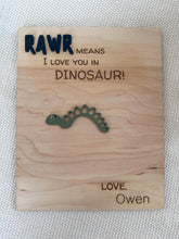 Load image into Gallery viewer, I love you in dinosaur sign
